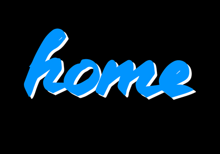 Vector Hand-drawn calligraphy Lettering. Home. Blue letters on the black background with white print.のイラスト素材