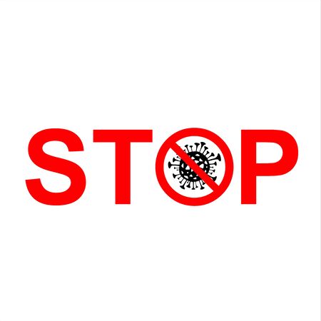 Stop Coronavirus Sign. Lockdown Pandemic outbreak covid-19 2019-nCoV warning and quarantine with Vector illustration isolated on white. Protect icon.のイラスト素材