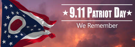 Waving Ohio  September 11 Memorial Flag. Patriot Day. National Day of Prayer and Remembrance for the...