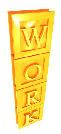 work in golden work word isolated on whiteの写真素材