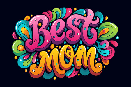 Best mom is a colorful and artistic way of writing the word mom. The colors and shapes used in the writing give it a fun and playful vibe, which is perfect for a greeting card or a posterのイラスト素材
