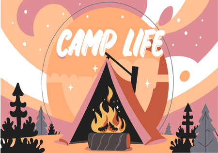 A colorful poster of a campfire with a tent and a fire. The poster reads "Camp Life" and is meant to evoke feelings of warmth, adventure, and camaraderieのイラスト素材