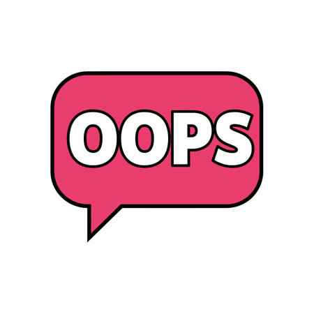 Bold white OOPS text inside a bright pink speech bubble with black outline, conveying a casual error or mistake message in flat vector style.のイラスト素材