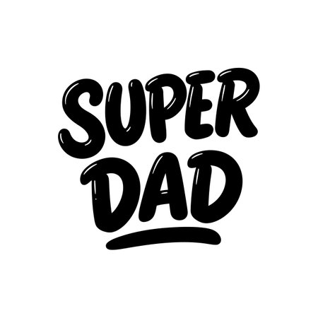 This vector features bold black Super Dad lettering for Fathers Day, celebrating fatherhood with a strong, modern style. Cheerful mood.のイラスト素材
