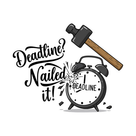Illustration shows a hammer breaking an alarm clock labeled deadline with text deadline nailed it in black and white, conveying humor and relief mood.のイラスト素材