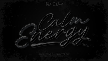 This vector features a calm energy phrase in dark tones with smooth, elegant calligraphy and a modern handwritten script style. The design conveys a peaceful, stylish, and confident mood.のイラスト素材