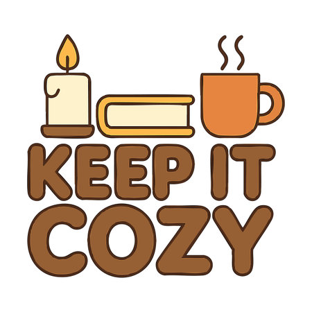 Illustration shows a lit candle, closed book, and steaming cup with phrase Keep It Cozy in warm brown and orange tones, evoking comfort and relaxation during the autumn season. Calm mood.のイラスト素材