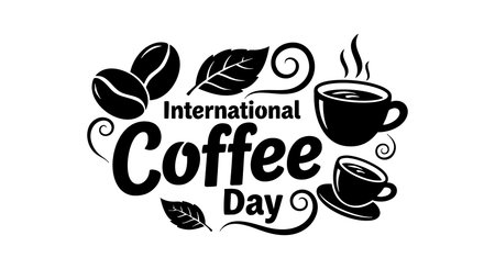 This vector design features stylized coffee cups, beans, and leaves celebrating International Coffee Day in a bold black silhouette style. It evokes warmth and passion.のイラスト素材