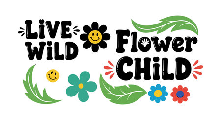 This vector features playful Live Wild Flower Child text surrounded by smiling flowers and green leaves, evoking a carefree bohemian spirit and cheerful mood.のイラスト素材