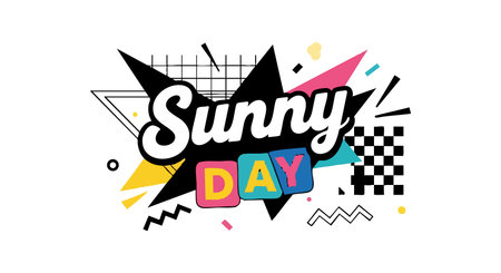 This vector features a vibrant sunny day text design with colorful geometric shapes and dynamic pop art style elements, creating an energetic and playful mood.のイラスト素材