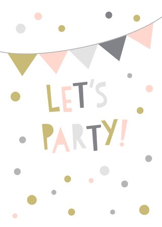Lets party birthday greeting card design. Party invitation vector illustration. Bunting banner with confetti.のイラスト素材