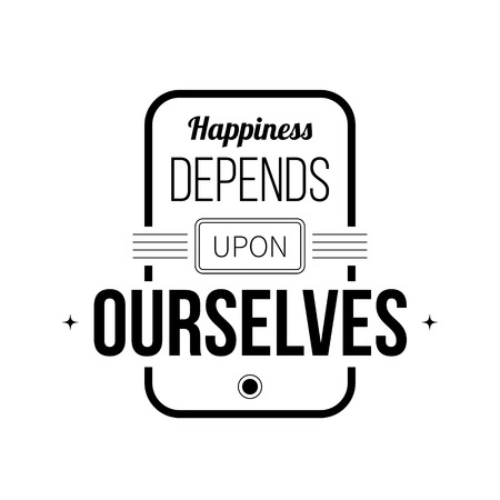 Typographic poster with aphorism "Happiness depends upon ourselves". Black letters on white background.のイラスト素材