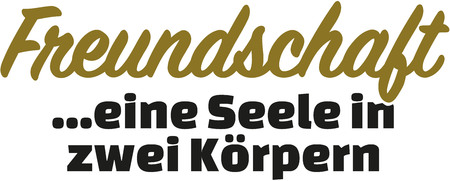 Friendship - a soul in two bodies. german sayingのイラスト素材