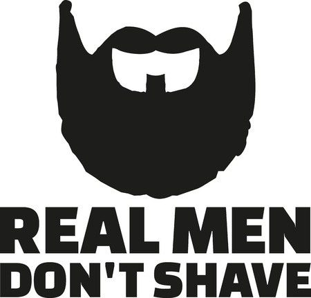 Real man don't shave statement with fullbeardのイラスト素材