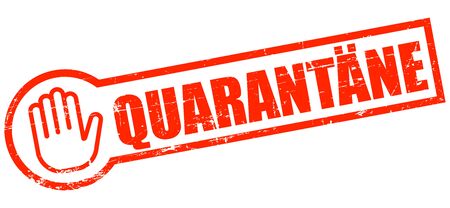 QuarantÃ¤ne German for Quarantine, Stamp vintage grunge, during coronavirus covid-19のイラスト素材