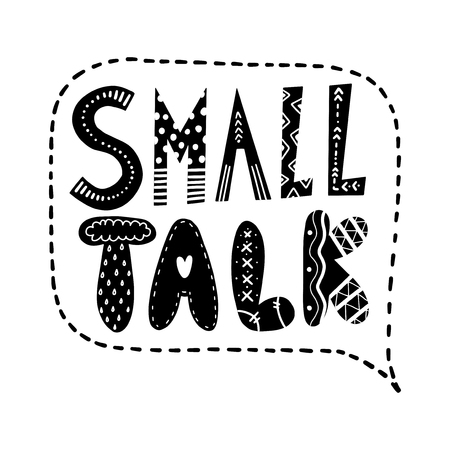 Small talk text. Vector lettering in a speech bubble.のイラスト素材