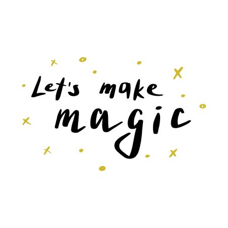 Let's make magic lettering. Hand drawn vector illustrationのイラスト素材