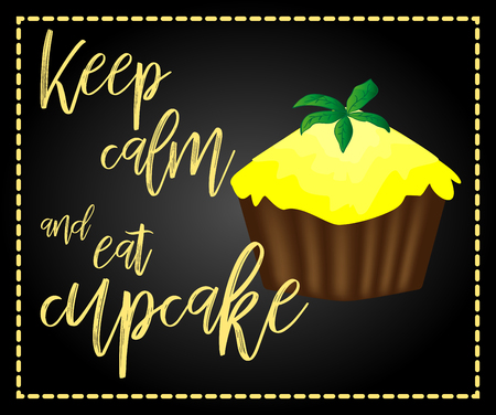 Keep calm and eat cupcakes lettering. Cupcake poster.のイラスト素材