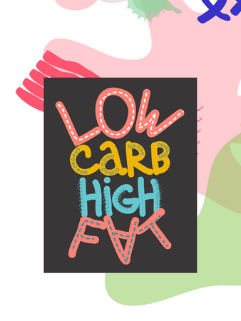 Low carb high fat collage lettering. Ketogenic eating slogan, phrase on memphis background. Healthy nutrition poster, banner design templateのイラスト素材