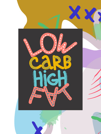 Low carb high fat collage lettering. Ketogenic eating slogan, phrase on memphis background. Healthy nutrition poster, banner design templateのイラスト素材