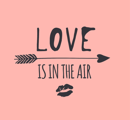 Hand drawn Fashion Illustration Romantic arrow, lips kiss and quote. Creative ink art work. Actual vector drawing of Holiday things. Happy Valentine's Day set and text LOVE IS IN THE AIRのイラスト素材