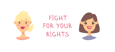 Cartoon style characters American or European girls. Vector illustration caucasian women and feminism quote FIHT FOR YOUR RIGHTSのイラスト素材