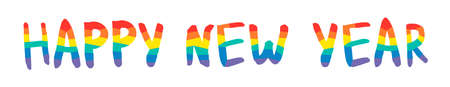 Rainbow Flag Pride Lettering Greeting Card with text Happy New Year. Hand Made ink Font. Hand Drawn Letters written with a Brush. Trendy Hipster Vector Illustrationのイラスト素材