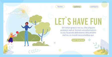 Lets Have Fun Motivational Inscription and People Resting in Nature. Active woman and Little Girl Cartoon Characters Playing Ball Outdoor in Park or Public Recreation Zone. Flat Vector Illustration.のイラスト素材
