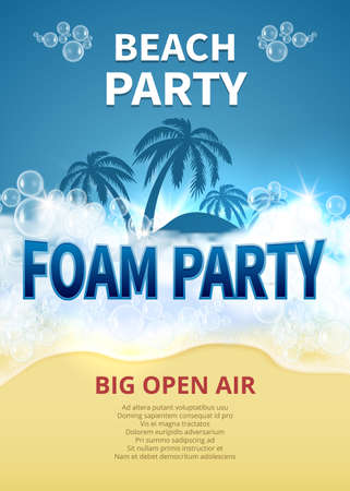 Summer foam party vector poster. Tropical resort beach invitation with soap bubbles. Party poster dance, banner summer open air illustrationのイラスト素材