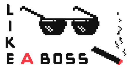 Like a boss pixel isolated concept. Meme gangster retro game design. Black sunglasses and cigarette, 8 bit 80-90s graphic decent vector background of pixel glass illustrationのイラスト素材