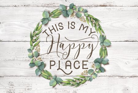 "This is my Happy Place" Cotton Floral Shabby Chic Wreath Wood Backgroundの写真素材