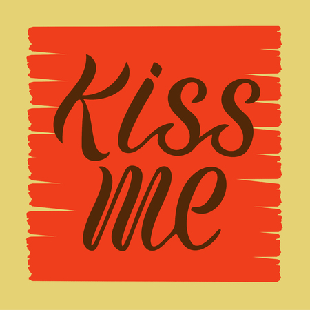 Vector illustration of kiss me for flyer, banner, invitaion or greeting card. Kiss me typography poster. Handwritten modern lettering. Kiss me calligraphy background. Kiss me quotation.のイラスト素材