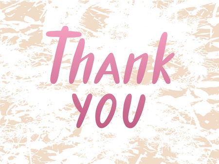 Vector illustration of thank you text for   flyer, banner, invitation or greeting card, postcard, typography poster. Handwritten modern lettering. Inspirational quote on textured background.のイラスト素材