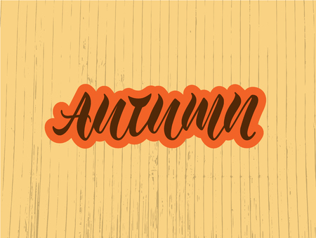 Vector illustration of autumn for logotype, flyer, banner, invitation or greeting card, postcard, typography poster, signage. Handwritten modern lettering. Inspirational quote on textured background.のイラスト素材