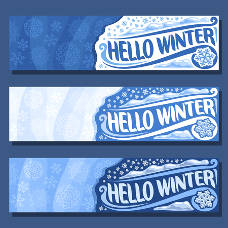 Vector horizontal banners for Winter season: blue snowflakes background, 3 invite flyers for christmas holiday, three winter time layouts for greeting xmas text with art title inscription hello winterのイラスト素材