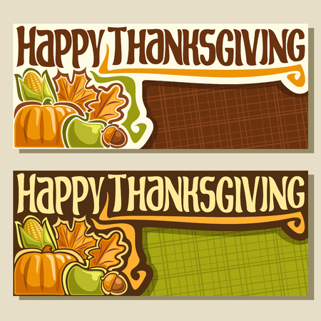 Vector banners for Thanksgiving day with copy space, autumn greeting card for thanksgiving holiday, original handwritten text - happy thanksgiving, harvest of corn, pumpkin, green apple & fall foliageのイラスト素材