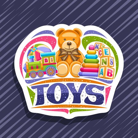 Vector for Kids Toys, decorative cut paper sticker with illustration of steam train, inflatable ball, soft teddy bear, plastic pyramid, wooden kids cubes, original brush lettering for word toys.のイラスト素材