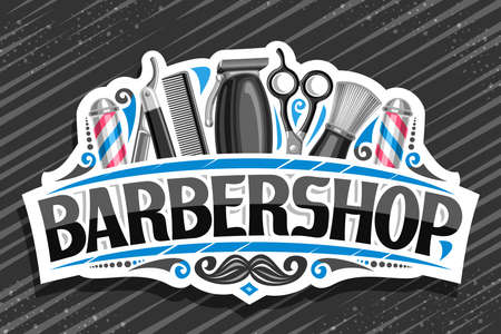 Vector logo for Barbershop, white decorative sign board with professional beauty accessories, unique letters for black word barbershop, vintage signage for barber shop parlor with hipster mustache.のイラスト素材