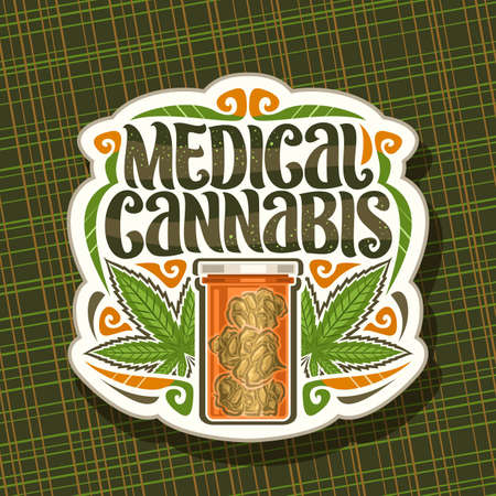 Medical Cannabis, vintage cut paper signage with illustration of marijuana leaves, orange plastic cannabis jar, sign board for dispensary with unique letters for words medical cannabisのイラスト素材