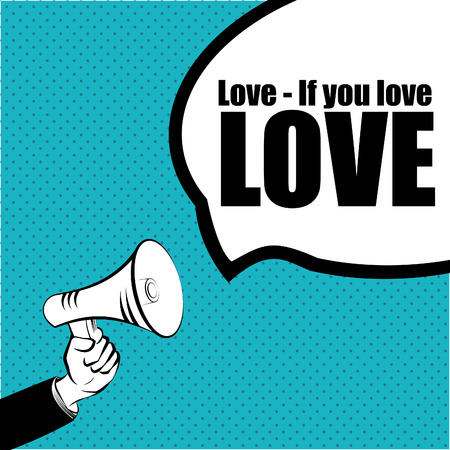 Slogan idea for your project: LOVE - IF YOU LOVE!のイラスト素材