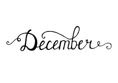 December. Typographic Design. Black Hand Lettering Text Isolated on White Background. For Housewarming Posters, Greeting Cards, Home Decorations, Business Presentation.のイラスト素材