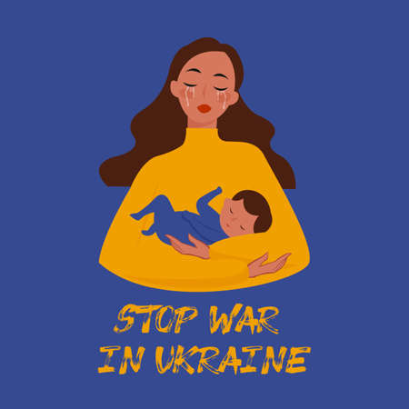Ukrainian girl with baby. Stop War in Ukraine. Ukraine War Poster. Vector Illustration.のイラスト素材
