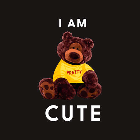 I am pretty cute brown bear doll slogan vector illustration on black backgroundのイラスト素材