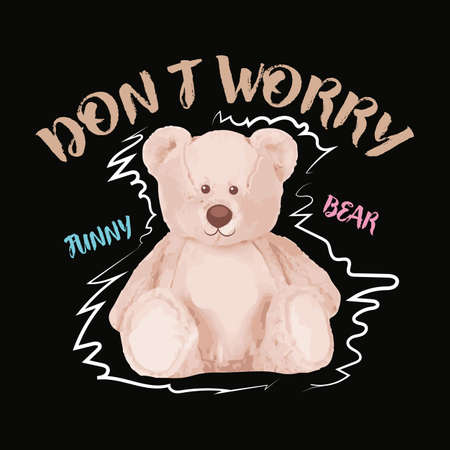 Dont Worry Slogan. Cute brown bear doll vector illustration on isolated backgroundのイラスト素材