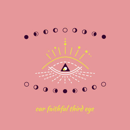 Esoteric symbol of opening of third eye of soul, moon. Text is our faithful third eye. Illustration of magic session, look into future, into universe. Vector drawing for tarot cards, web page.のイラスト素材