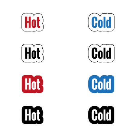 Set of stickers symbols in Hot, Cold on white background. Options on colored, black and white background inscription. vector illustration.のイラスト素材