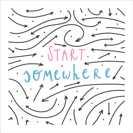 Handwritten quote and arrow pattern. Vector illustration. Start somewhereのイラスト素材
