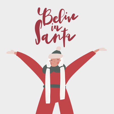 Excited snow maiden, lettering quote: believe in Santaのイラスト素材