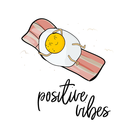 Positive vibes print. Cute Kawaii Characters. Vector Illustration. Cartoon style. Funny pun quote. Egg on bacon tanning. Cool modern summer decorationのイラスト素材