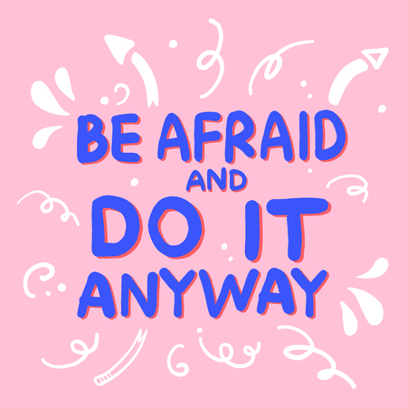 Vector hand drawn text with Doodle elements. Motivational brave Typography poster. Modern Calligraphy  sloganのイラスト素材